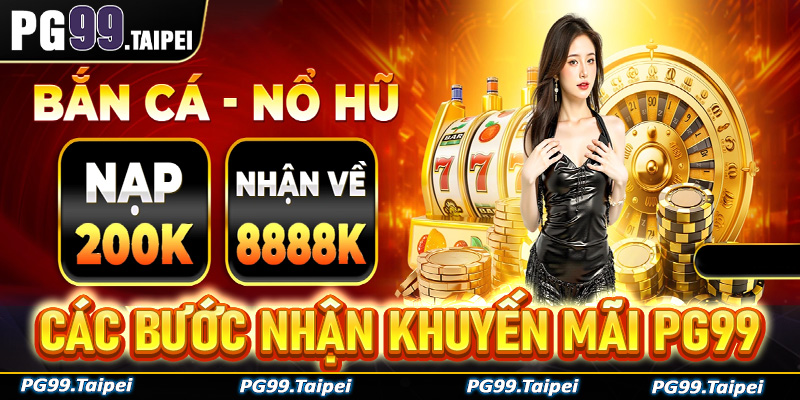 Chi tiết các bước nhận khuyến mãi PG99 dễ dàng dành cho tân thủ mới bắt đầu