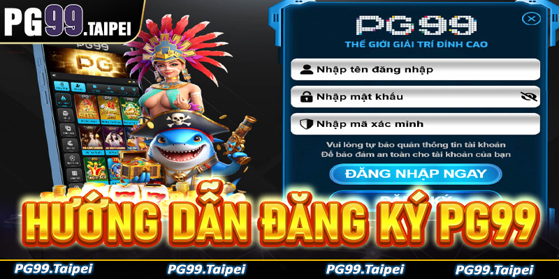 Đăng Ký PG99
